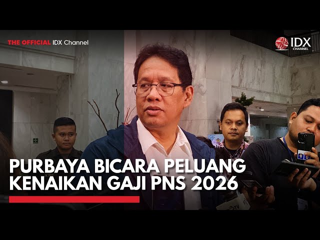 Purbaya: Ada Kemungkinan Gaji PNS Naik pada Tahun 2026 | IDXC UPDATE