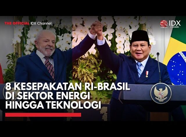 Ini Delapan Kesepakatan Indonesia-Brasil di Sektor Energi hingga Teknologi | IDXC UPDATE