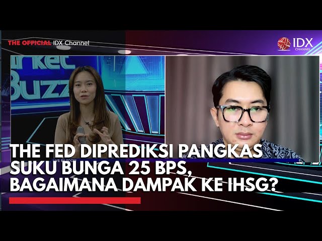 The Fed Diprediksi Pangkas Suku Bunga 25 BPS, Bagaimana Dampak ke IHSG Setelah Tembus 8.200