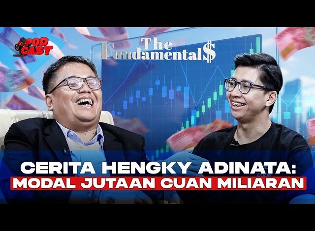 Cerita Hengky Adinata: Modal Jutaan Cuan Miliaran di Pasar Modal Indonesia
