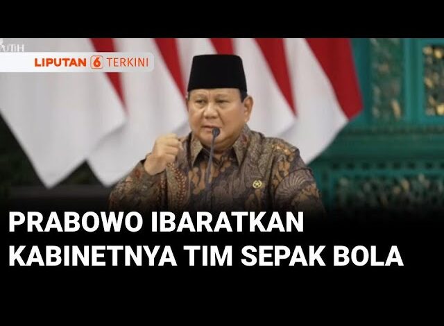 Dalam Pidatonya di Sidang Kabinet, Prabowo Ibaratkan Kabinetnya Seperti Tim Sepak Bola