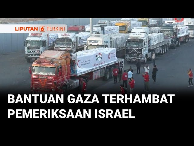 400 Truk Bantuan Menuju Gaza Lewati Perbatasan Rafah, Akan Diperiksa Israel