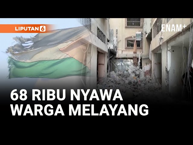 68 Ribu Nyawa Warga Gaza Melayang, Perdamaian Masih Ilusi?
