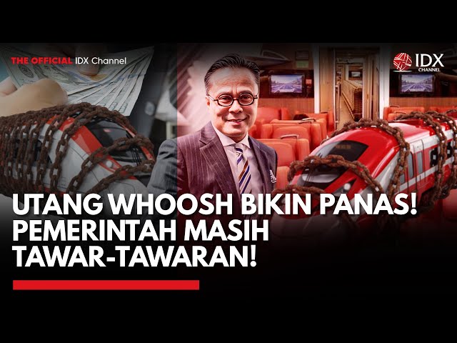 Sengkarut Utang Whoosh, Kepala BP BUMN: Kita Terus Negosiasi