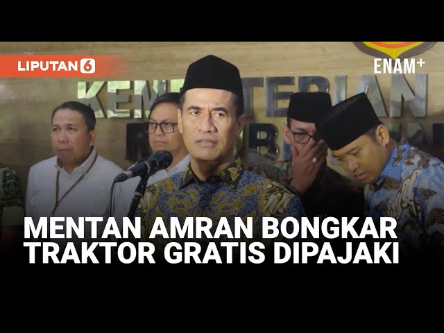 Dibongkar Mentan Amran Ada Oknum Ngaku Dirjen Pajaki Traktor Gratis Rp600 Juta