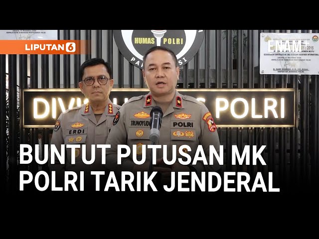 Polri Tarik Perwira Tinggi Irjen Argo dari Kementerian Buntut Putusan MK