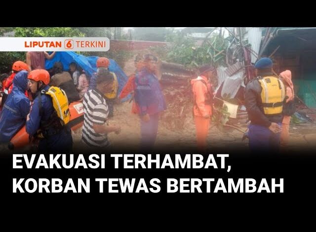 Proses Evakuasi Terhambat, Korban Tewas Banjir dan Longsor Sibolga-Tapanuli Sumut Capai 18 Jiwa