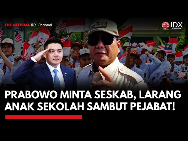 Prabowo Minta Seskab: Stop Libatkan Anak Sekolah Sambut Pejabat!