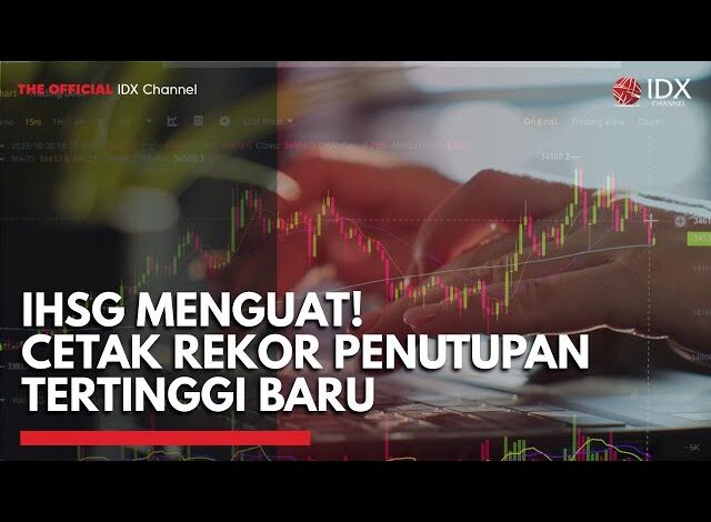 IHSG Menguat! Cetak Rekor Penutupan Tertinggi Baru | MARKET BUZZ