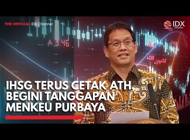 IHSG Terus Cetak ATH, Begini Tanggapan Menkeu Purbaya