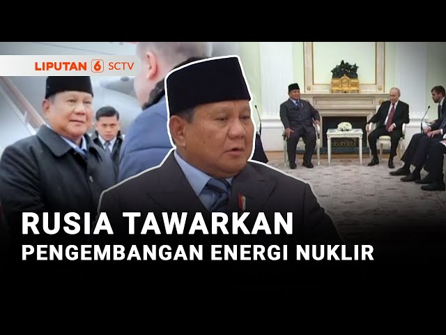 Rusia Tawarkan Pengembangan Energi Nuklir | Liputan 6