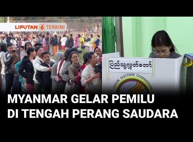 Myanmar Gelar Pemilu di Tengah Perang Saudara | Liputan 6