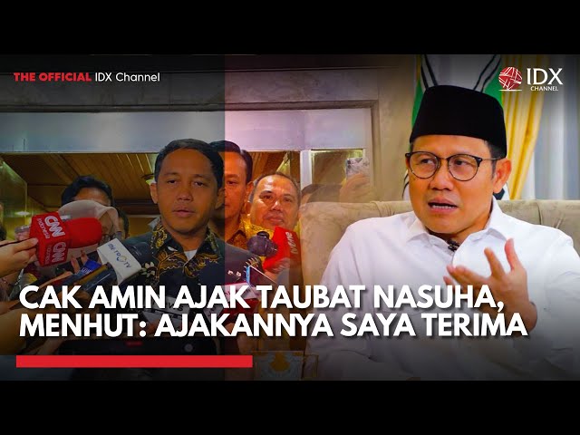 Cak Imin Ajak Taubat Nasuha, Menhut: Ajakannya Saya Terima