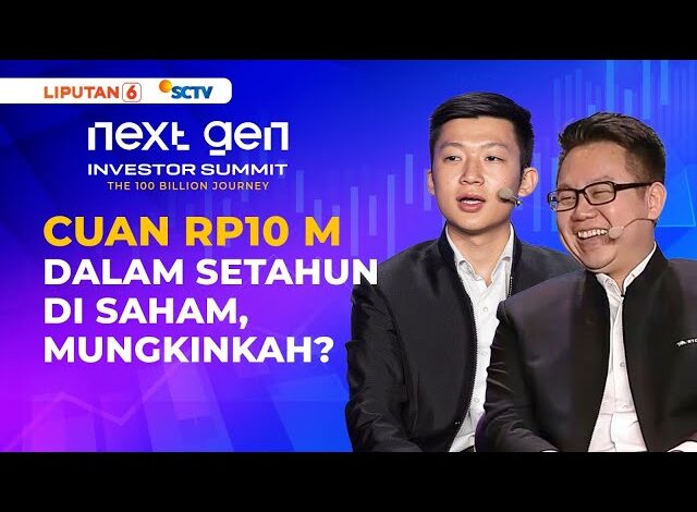 Pesan Andry Hakim & Douglas Goh bagi yang Ingin Raih Rp10 M dalam Setahun | Next Gen Investor Summit