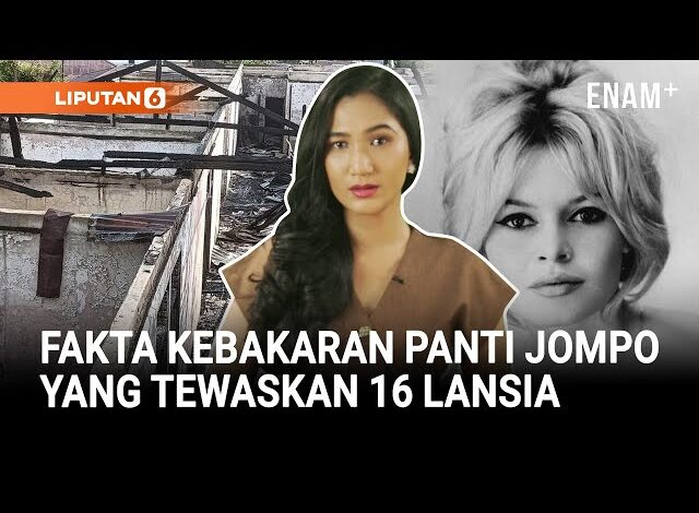 DVI Identifikasi 16 Lansia Korban Kebakaran Panti | Brigitte Bardot Meninggal Dunia