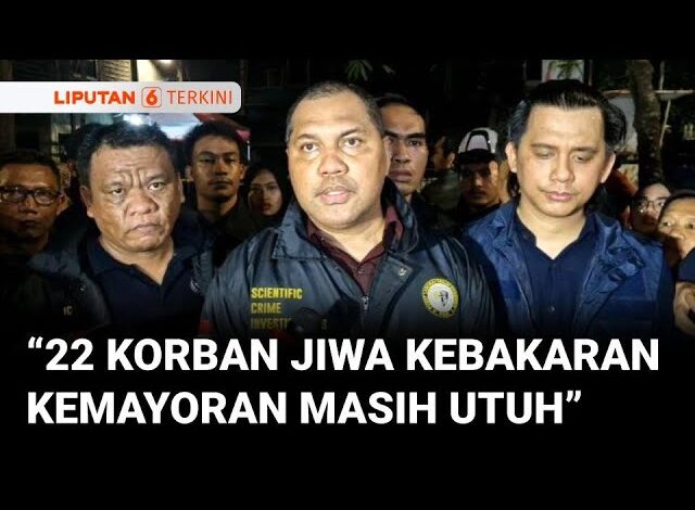 Puslabfor Polri Pastikan 22 Korban Tewas Kebakaran Kemayoran Masih Utuh dan Bisa Dikenali