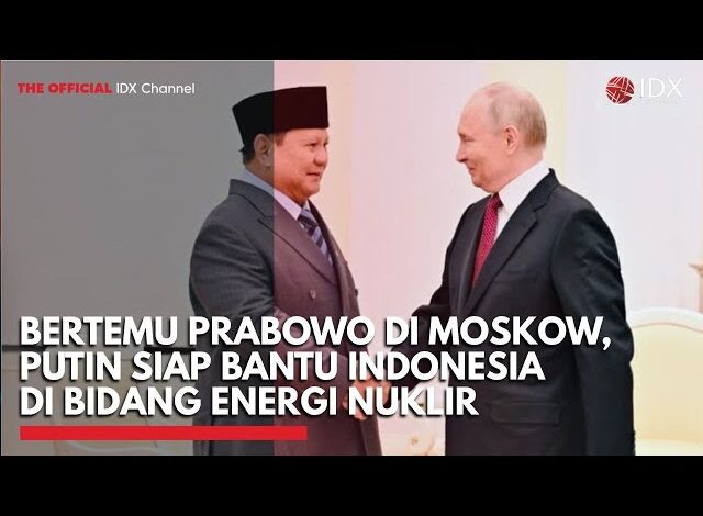 Bertemu Prabowo di Moskow, Putin Siap Bantu Indonesia di Bidang Energi Nuklir