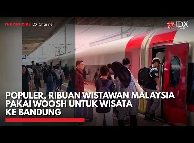 Populer, Ribuan Wistawan Malaysia Pakai Woosh untuk Wisata ke Bandung | IDXC UPDATE