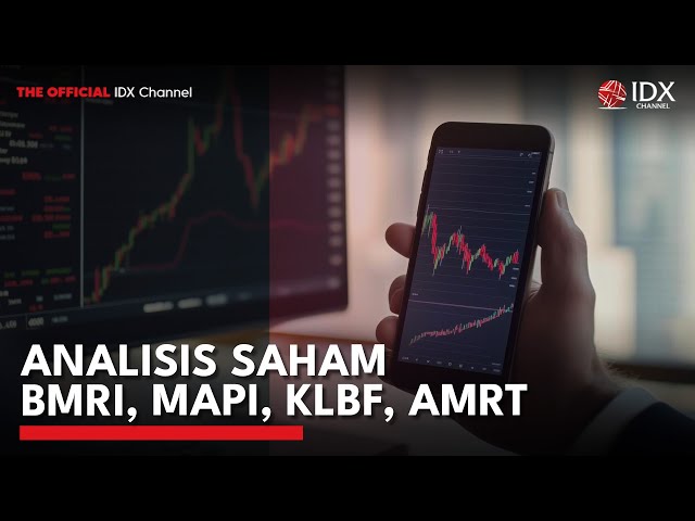 Analisis Saham BMRI, MAPI, KLBF, AMRT | MARKET BUZZ