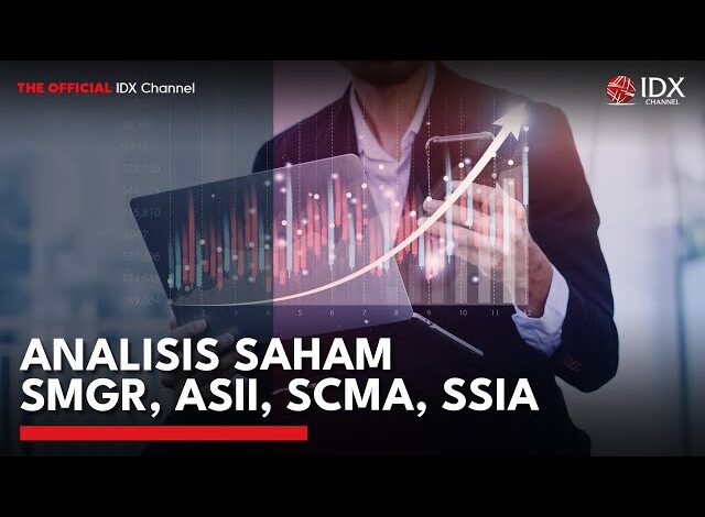 Analisis Saham SMGR, ASII, SCMA, SSIA | MARKET BUZZ