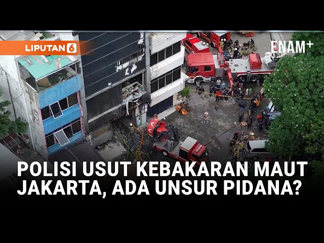 Polisi Usut Kebakaran Maut Gedung Terra Drone, Ada Unsur Pidana?