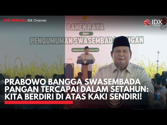 Prabowo Bangga Swasembada Pangan Tercapai dalam Setahun: Kita Berdiri di Atas Kaki Sendiri!