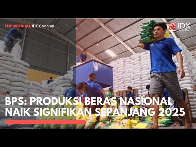 BPS: Produksi Beras Nasional Naik Signifikan Sepanjang 2025