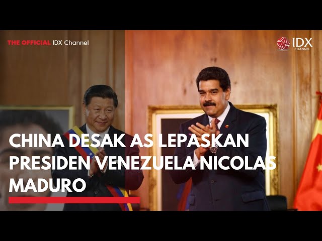 China Desak AS Lepaskan Presiden Venezuela Nicolas Maduro