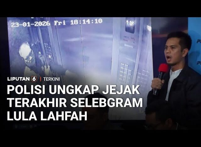 [FULL] Polisi Ungkap Jejak Terakhir Lula Lahfah Sehari Sebelum Ditemukan Tewas | Liputan 6