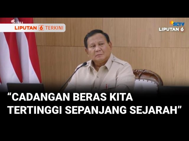 Presiden Prabowo Bangga Stok Beras RI Saat Ini Lampaui Era Soeharto