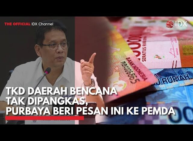 TKD Daerah Bencana Tak Dipangkas, Purbaya Beri Pesan Ini ke Pemda