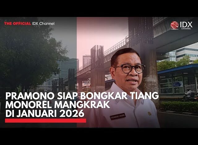 Pramono Siap Bongkar Tiang Monorel Mangkrak di Januari 2026 | IDXC UPDATE