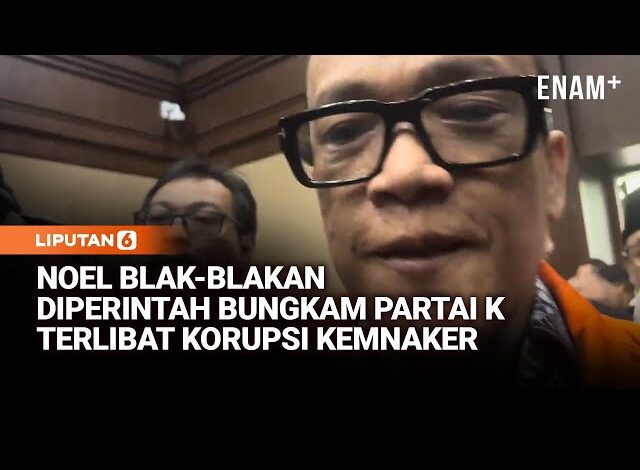 Noel Blak-blakan Diperintah Bungkam Soal Partai K Terlibat Korupsi Kemnaker: Biar Elite …