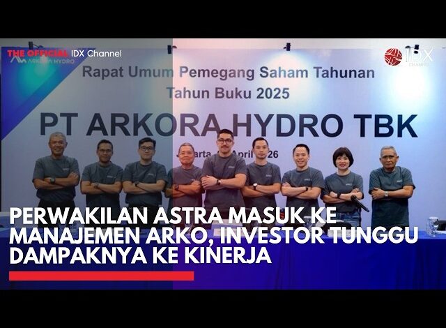 Perwakilan Astra Masuk ke Manajemen ARKO, Investor Tunggu Dampaknya ke Kinerja