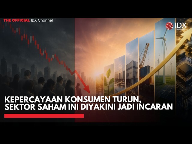 Kepercayaan Konsumen Turun, Sektor Saham Ini Diyakini Jadi Incaran | TOP 5